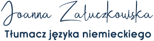 Tłumacz języka niemieckiego Joanna Załuczkowska